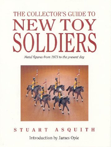 Book cover for The Collector's Guide to New Toy Soldiers