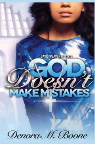 Cover of God Doesn't Make Mistakes