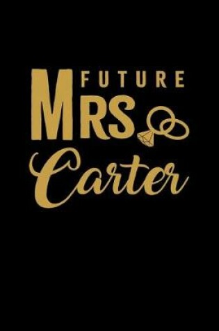 Cover of Future Mrs. Carter