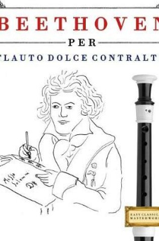 Cover of Beethoven Per Flauto Dolce Contralto