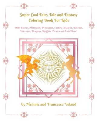 Book cover for Super Cool Fairy Tale and Fantasy Coloring Book For Kids