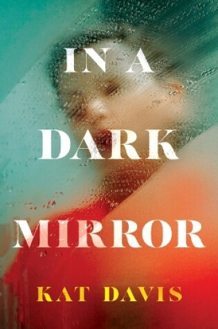 Cover of In a Dark Mirror