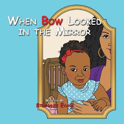 Book cover for When Bow Looked in the Mirror