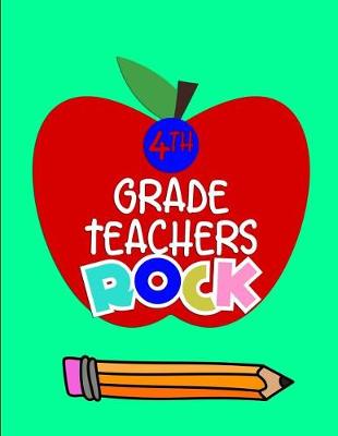 Book cover for 4th Grade Teachers Rock