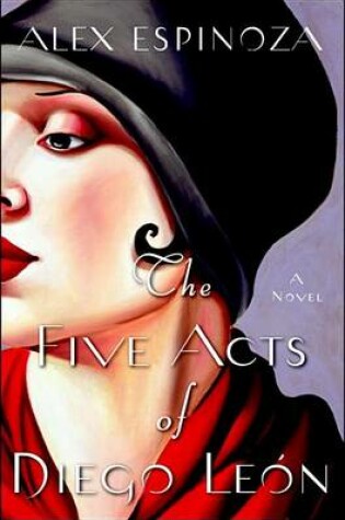 Cover of The Five Acts of Diego Leon