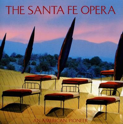 Cover of The Santa Fe Opera