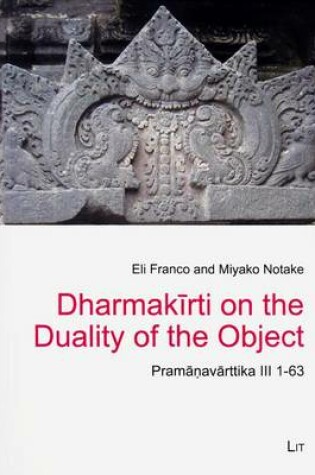 Cover of Dharmakirti on the Duality of the Object