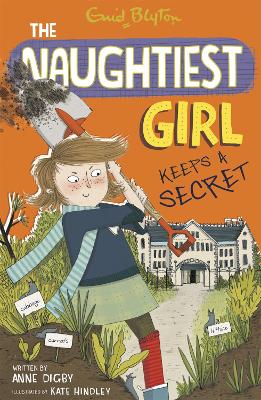 Book cover for Naughtiest Girl Keeps A Secret