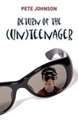 Book cover for Return of the (Un)Teenager