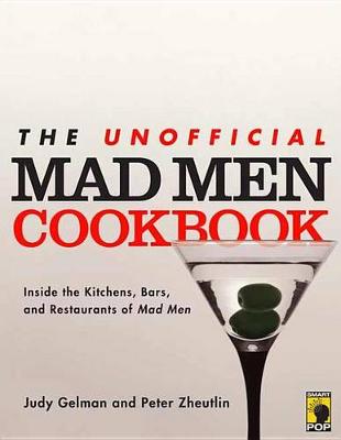 Book cover for The Unofficial Mad Men Cookbook