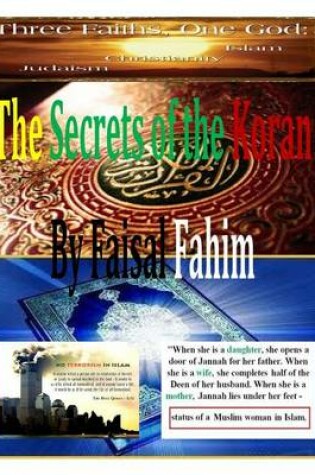 Cover of The Secrets of the Koran By Faisal Fahim