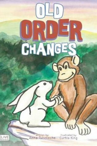 Cover of Old Order Changes