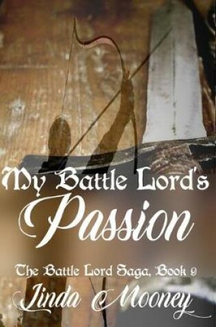 Cover of My Battle Lord's Passion