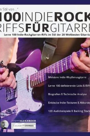 Cover of 100 Indie-Rock Riffs Für Gitarre