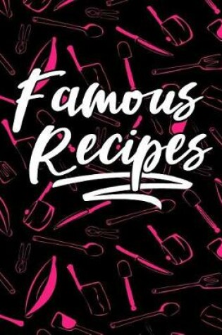 Cover of Famous Recipes