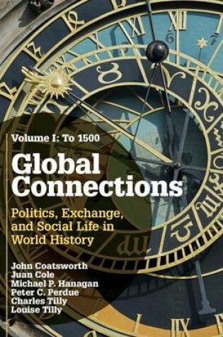 Cover of Global Connections: Volume 1, To 1500