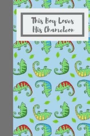 Cover of This Boy Loves His Chameleon