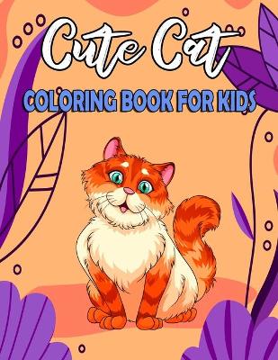 Book cover for Cute Cat Coloring Book For Kids