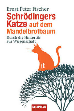 Cover of Schrdingers Katze Auf Dem Mandelbrotbaum