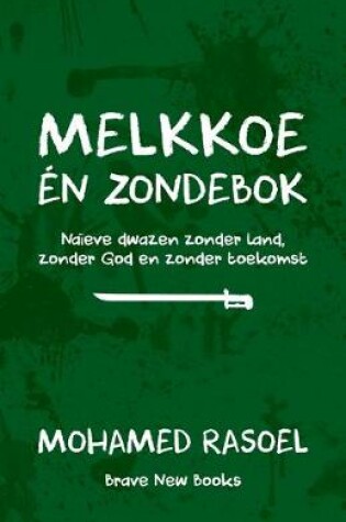 Cover of Melkkoe én zondebok