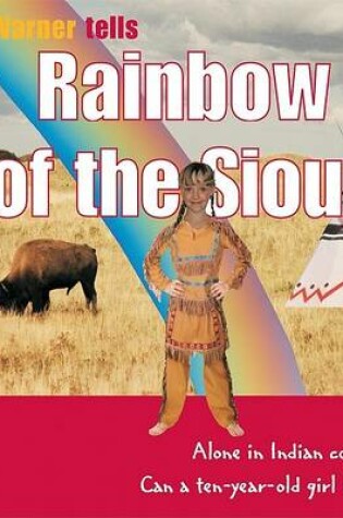 Cover of Rainbow of the Sioux