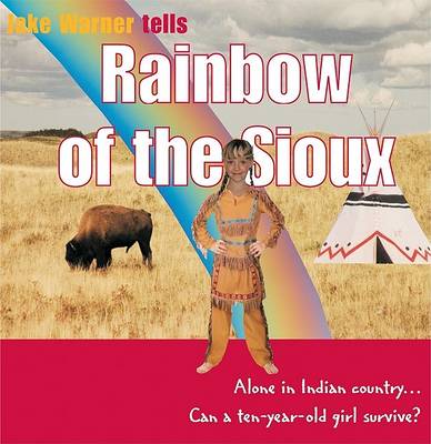Book cover for Rainbow of the Sioux