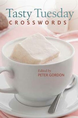 Cover of Tasty Tuesday Crosswords