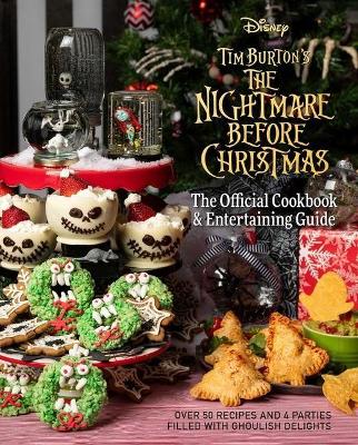 Book cover for The  Nightmare Before Christmas: The Official Cookbook & Entertaining Guide
