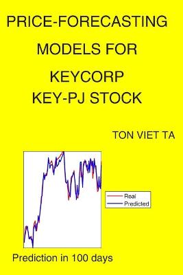 Book cover for Price-Forecasting Models for Keycorp KEY-PJ Stock