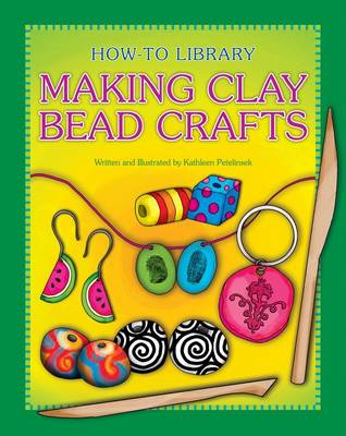 Cover of Making Clay Bead Crafts