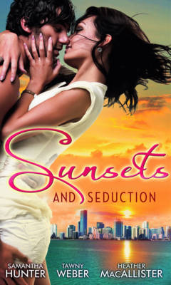 Book cover for Sunsets & Seduction