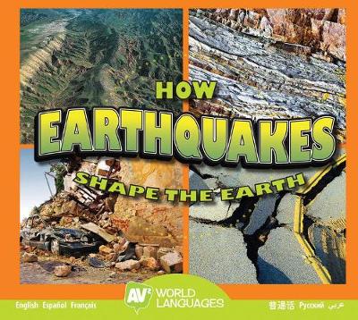 Cover of How Earthquakes Shape the Earth