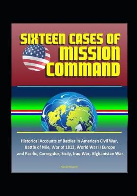 Book cover for Sixteen Cases of Mission Command