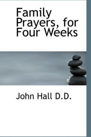 Cover of Family Prayers, for Four Weeks