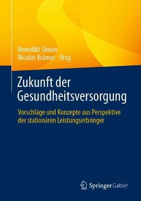 Book cover for Zukunft Der Gesundheitsversorgung
