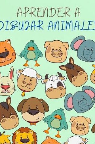 Cover of Aprender a Dibujar Animales