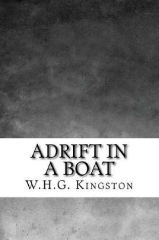 Cover of Adrift in a Boat