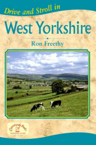Cover of Drive and Stroll in West Yorkshire
