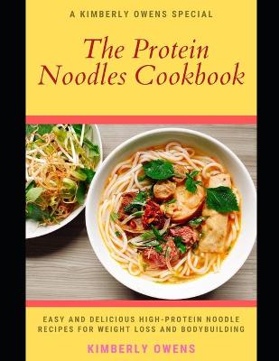 Book cover for The Protein Noodles Cookbook