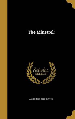 Book cover for The Minstrel;