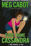 Book cover for Code Name Cassandra