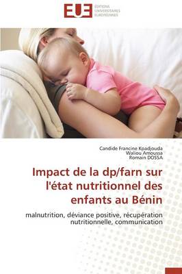 Book cover for Impact de la Dp/Farn Sur l' tat Nutritionnel Des Enfants Au B nin