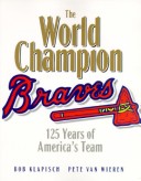 Book cover for The World Champion Braves