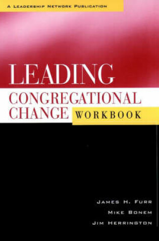 Cover of Leading Congregational Change Workbook