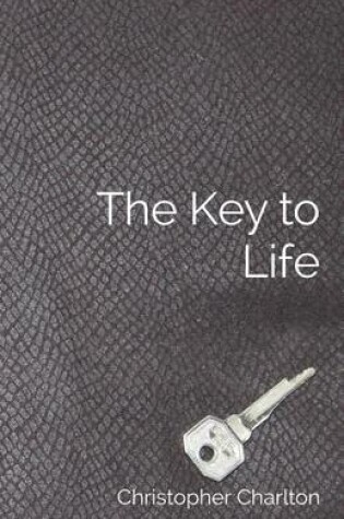 Cover of The Key to Life