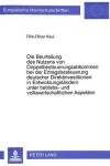 Book cover for Die Beurteilung Des Nutzens Von Doppelbesteuerungsabkommen Bei Der Ertragsbesteuerung Deutscher Direktinvestitionen in Entwicklungslaendern Unter Betriebs- Und Volkswirtschaftlichen Aspekten