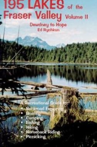 Cover of 195 Lakes: Dewdney to Hope