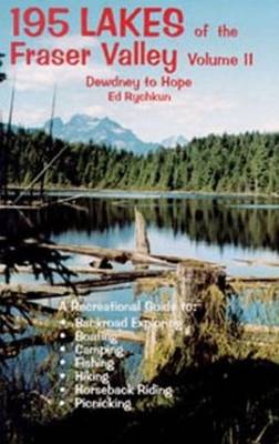 Book cover for 195 Lakes: Dewdney to Hope