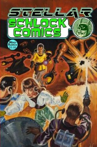 Cover of Stellar Schlock Comics