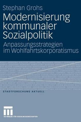 Cover of Modernisierung Kommunaler Sozialpolitik